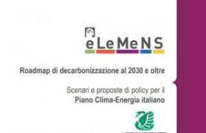 Decarbonizzare l’Italia e raggiungere gli obiettivi dell’Accordo di Parigi è possibile e vantaggioso