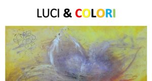 Radicondoli: Inaugurazione mostra “Luci e colori”- 19 aprile 2018