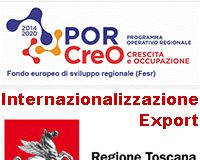 Sviluppo, Toscana: Internazionalizzazione PMI, approvati nuovi indirizzi bandi e 8,5 mln per triennio 2017-19
