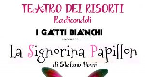 Teatro, Radicondoli: “La signorina Papillon”, di Stefano Benni