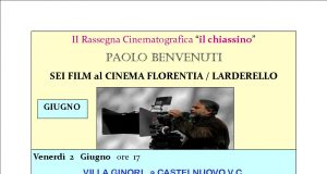 Cultura, Valdicecina: “II Rassegna Cinematografica IL CHIASSINO” a Giugno con il regista Paolo Benvenuti