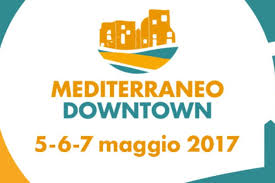 Mediterraneo Medtown, chiusa la prima edizione si guarda già al 2018