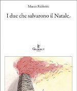 Recensione: “I due che salvarono il Natale” di Marco Fabbrini