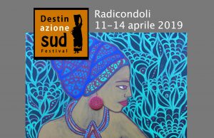 Radicondoli: Destinazione Sud Festival, 6a Edizione