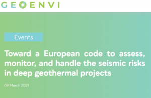GEOENVI Webinar: Verso un codice europeo per la valutazione, il monitoraggio e la gestione del rischio sismico nei progetti di geotermia profonda